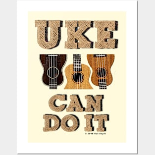 Uke Can Do It Posters and Art